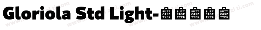 Gloriola Std Light字体转换